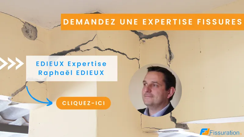 Expert fissures Edieux Expertise
