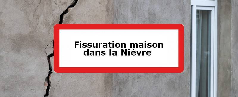 Fissuration maison Nièvre (58)