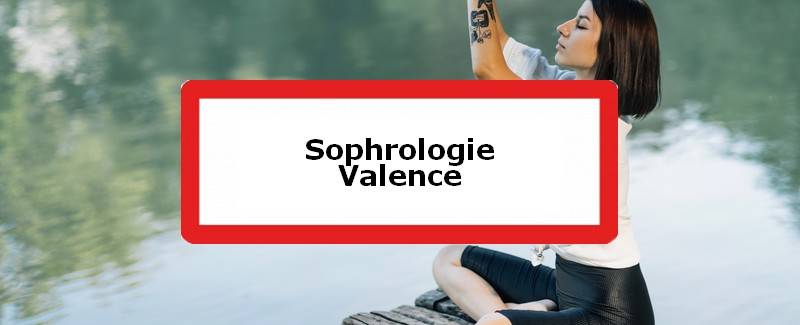 Sophrologue Valence