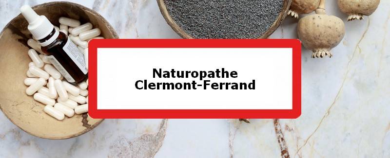 Naturopathe Clermont-Ferrand